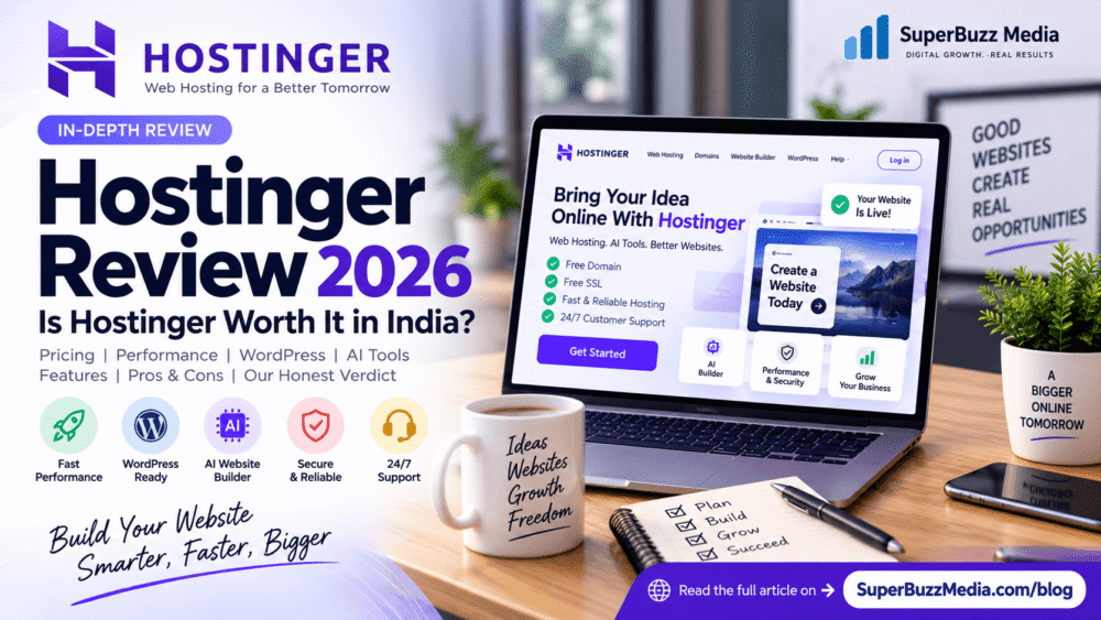 Hostinger Review 2026: Is Hostinger Worth It in India?